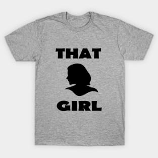 That Girl T-Shirt